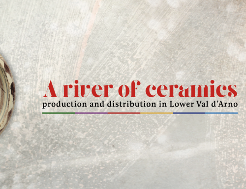 A river of ceramics: manufacture and commerce in the Lower Val d’Arno
